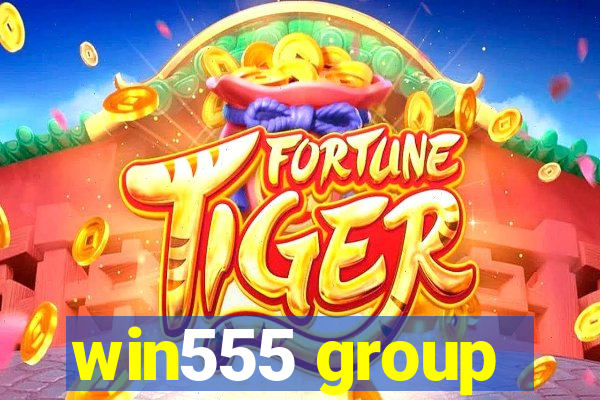 win555 group